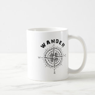 Wander Hiking Camping World Travel Lover Gift Coffee Mug
