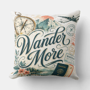 Wander More Mug - Travel Adventure Wanderlust Cushion