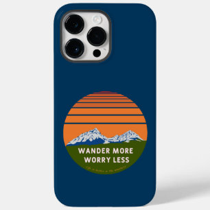 Wander more Worry less Case-Mate iPhone 14 Pro Max Case
