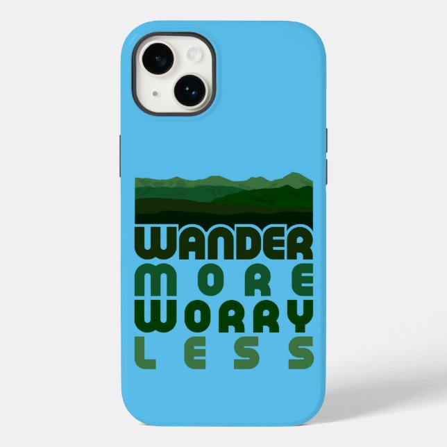 Wander More Worry Less Case-Mate iPhone Case (Back)
