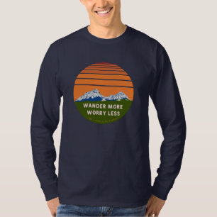 Wander more Worry less T-Shirt
