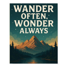 Wander Often, Wonder Always – Mountain Starry Nigh