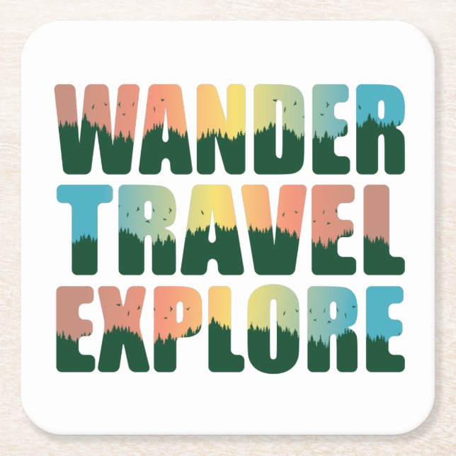 Wander Travel Explore - Travel Lover Square Paper Coaster (Front)