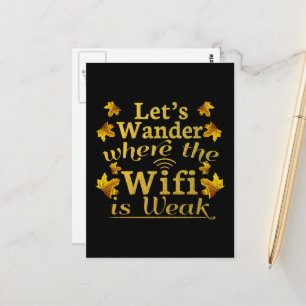 Wander Where Wifi is Weak - Hiking Camping Postcard