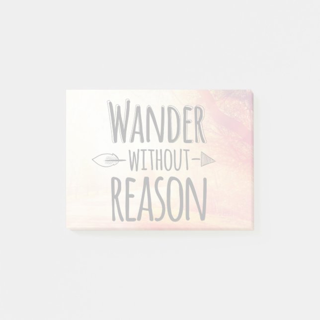 Wander Without Reason Post-it Notes (Front)