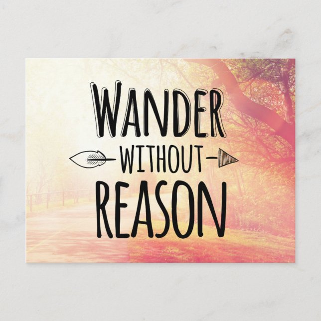 Wander Without Reason Postcard (Front)