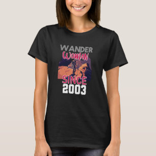 Wander woman since 2003 T-Shirt