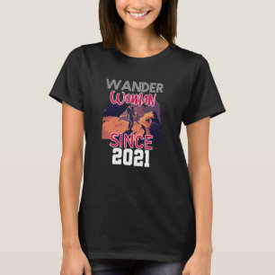 Wander woman since 2021 T-Shirt