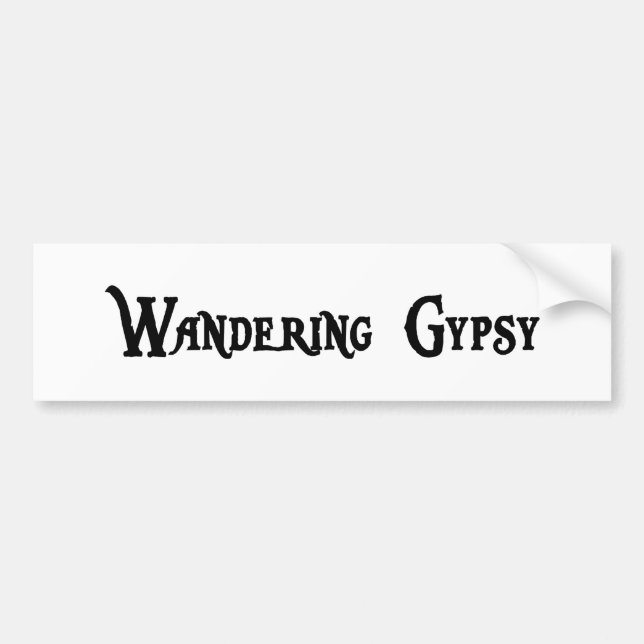 Wandering Gypsy Bumper Sticker (Front)