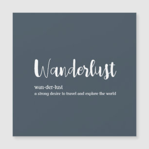 Wanderlust definition white grey blue colour