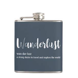 Wanderlust definition white grey blue colour hip flask