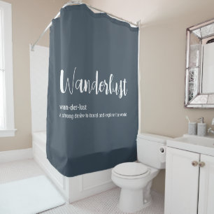 Wanderlust definition white grey blue colour shower curtain