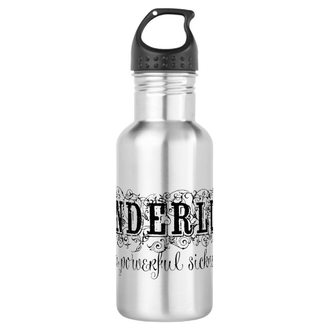 Wanderlust Is a Powerful Sickness 710 Ml Water Bottle (Front)
