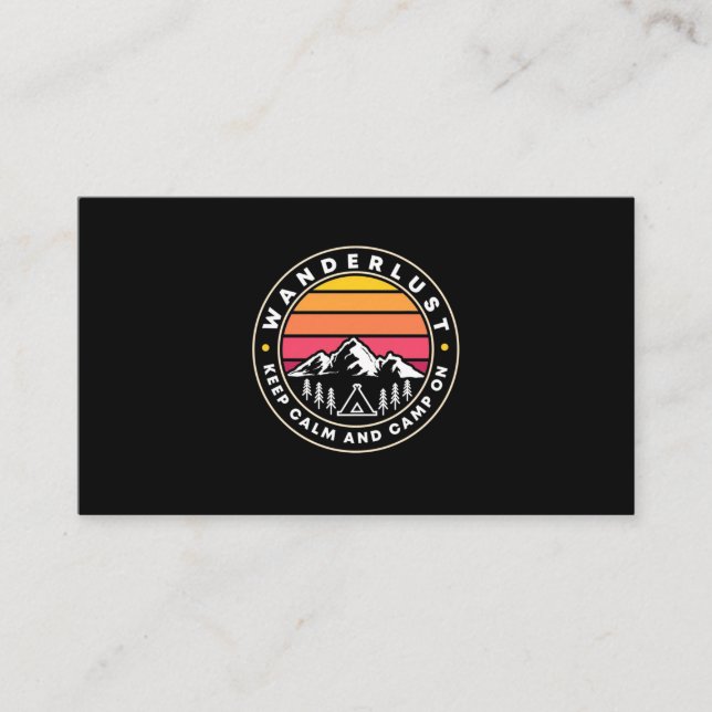 Wanderlust Keep Calm And Camp On Business Card (Front)