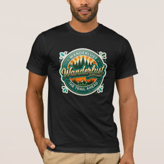 Wanderlust The Trail Ahead – Vintage Retro Outdoor T-Shirt