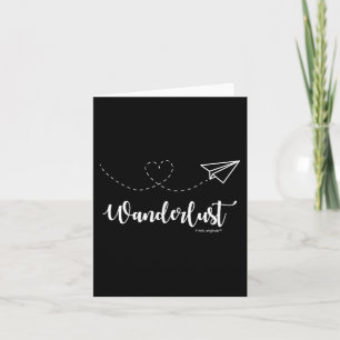 Wanderlust - Travel - Motivational Graphic Tee  Card