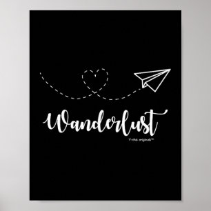 Wanderlust - Travel - Motivational Graphic Tee  Poster