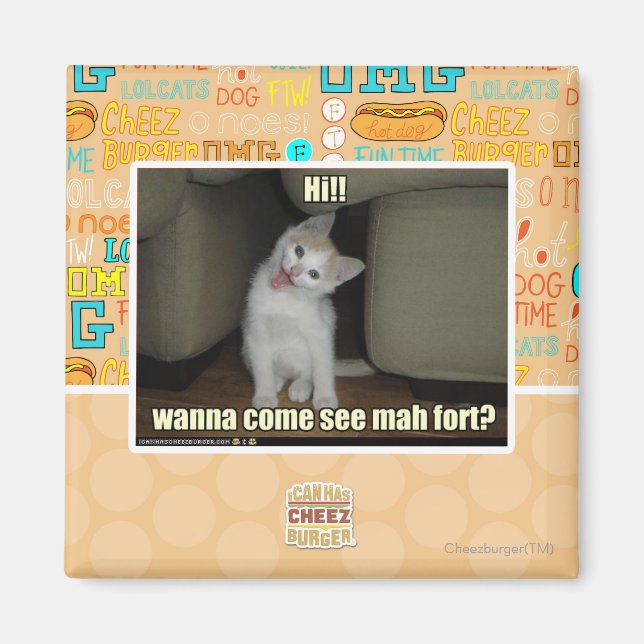 Wanna come see mah fort? magnet (Front)