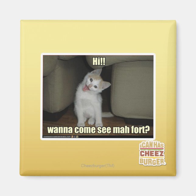 Wanna come see mah fort? magnet (Front)