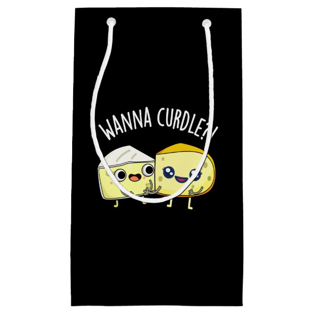 Wanna Curdle Funny Cheese Puns Dark BG Small Gift Bag (Front)