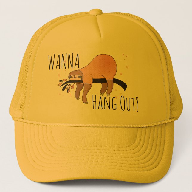 Wanna Hang Out Trucker Hat (Front)