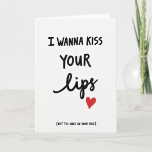 Wanna Kiss Your Other Lips Card