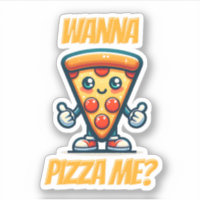 Wanna Pizza Me | Funny Food Pun