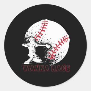 Wanna Race Funny Catcher Bysebyll Throw Softbyll S Classic Round Sticker