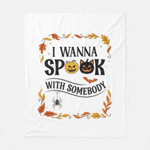 Wanna Spook Somebody Halloween Pumpkins Spider Bat Fleece Blanket
