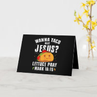 Wanna Taco Bout Jesus Cinco de Mayo Christian