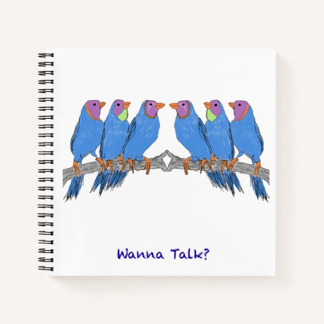 Wanna Talk? Notebook (Front)