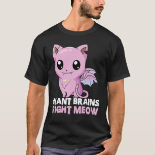 want brains right meow cats Halloween T-Shirt