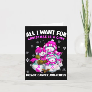 Want for Christmas is A - Breast Cancer Awareness Card