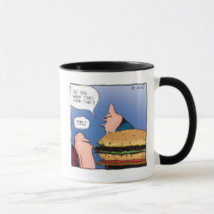 Want Fries with That? Cartoon  Mug