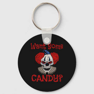 Want Some Candy Scary Distressed Evil Clown Hallow Key Ring