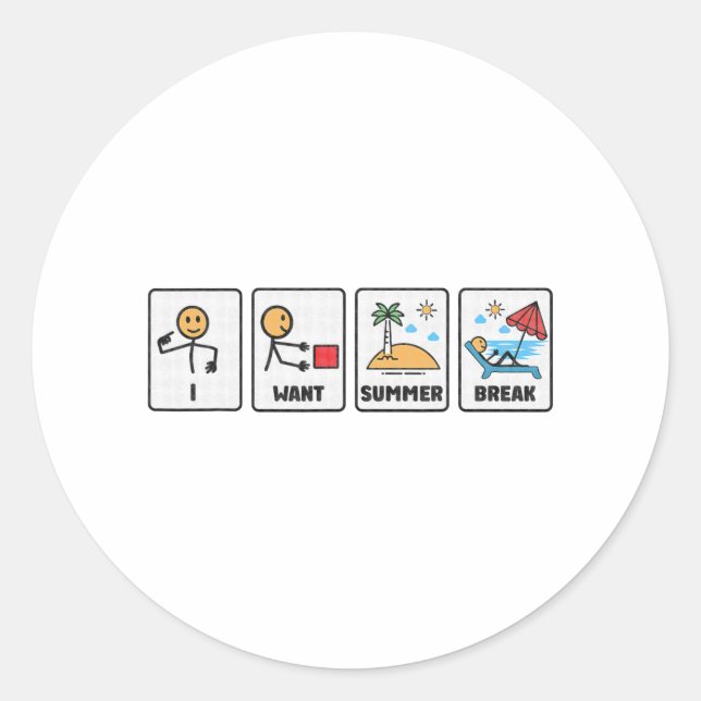 Want Summer Break Teacher Last Day Of School 3  Classic Round Sticker (Front)