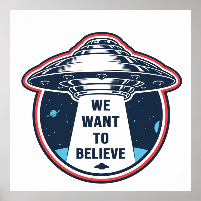 Want to Believe Poster (Front)