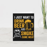 Want to drink beer and smoke some meat bbq grill