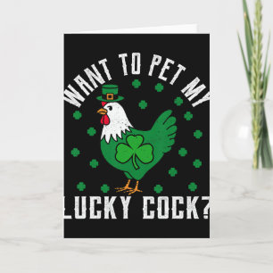 Want To Pet My Lucky Funny St Patrick's Day Chicke Card