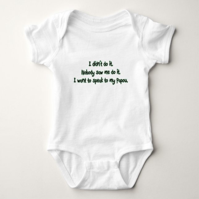 Want to Speak to Papou Baby Bodysuit (Front)