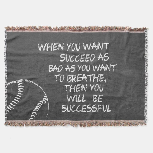 Want To Succeed Baseball Motivational Throw Blanket (Front)