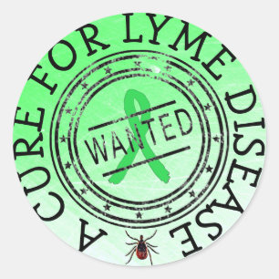 Wanted: A Cure for Lyme Disease STICKERS
