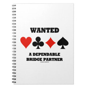 Wanted A Dependable Bridge Partner (Card Suits) Spiral Notebook