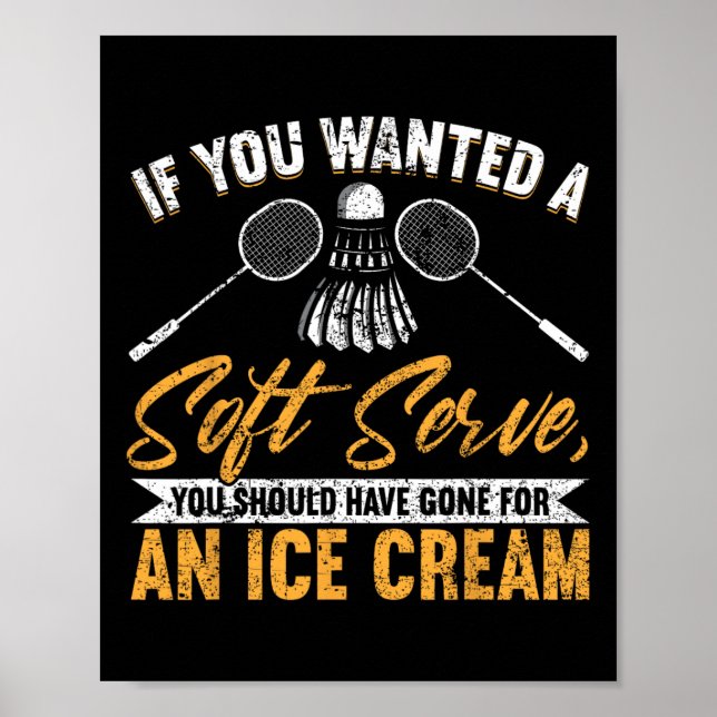 Wanted A Soft Serve Gone For An Ice Cream Funny Ba Poster (Front)
