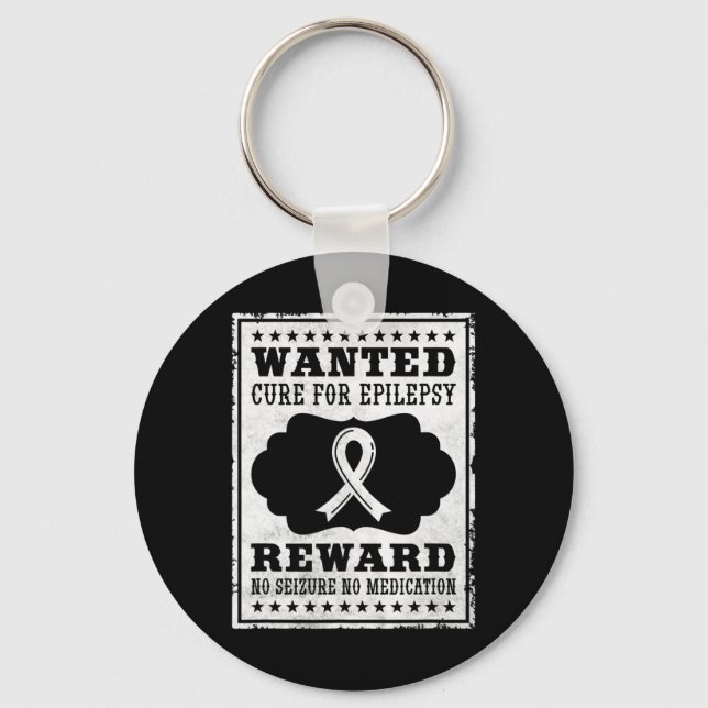 Wanted Cure For Epilepsy Key Ring (Front)