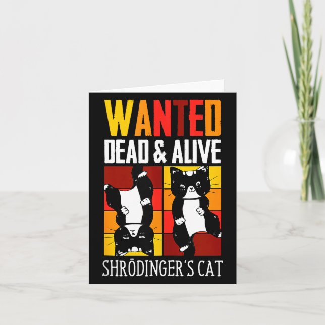 Wanted Dead And Alive Schrodinger's Cat Funny Phys Card (Front)
