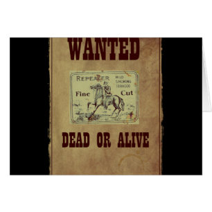 Wanted Dead or Alive
