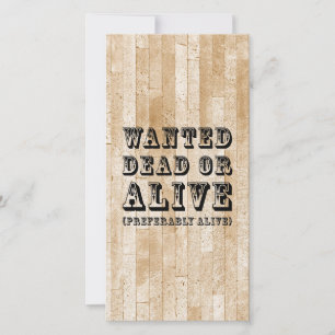 Wanted Dead or Alive
