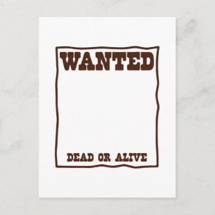 WANTED dead or Alive poster with blank background Postcard