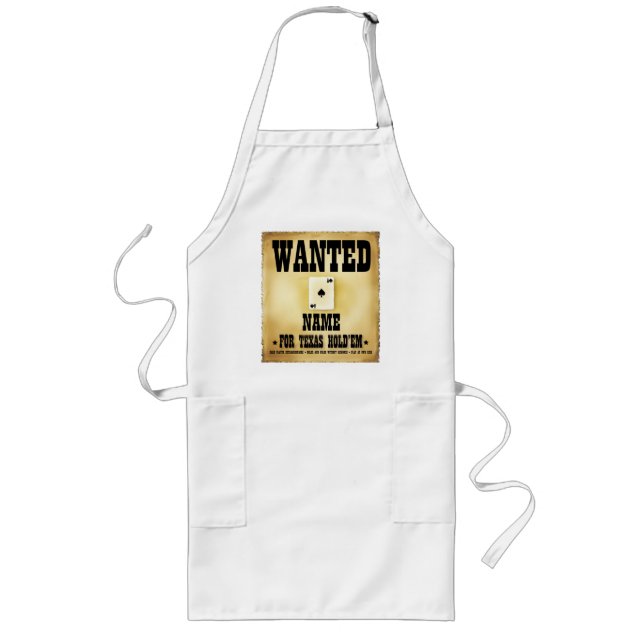 Wanted for Texas Holdem BBQ Apron (Front)